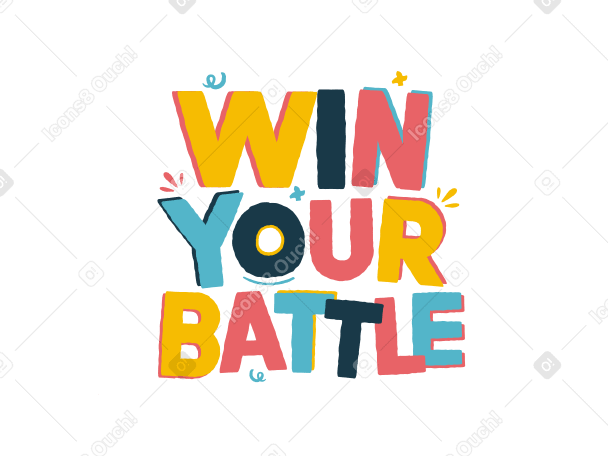 Lettering win your battle Illustration in PNG, SVG