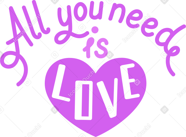 all you need is love Illustration in PNG, SVG