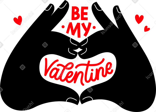 lettering be my valentine inside hands Illustration in PNG, SVG