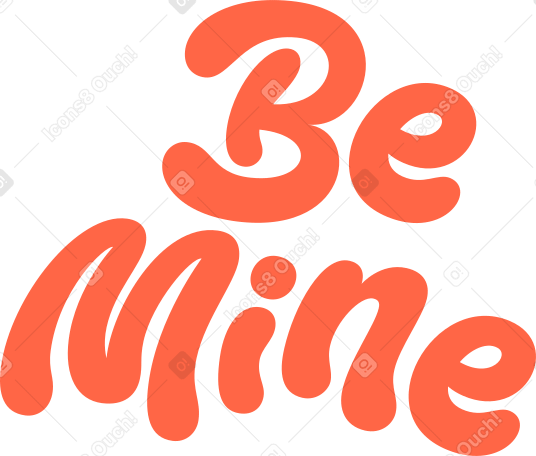 lettering be mine text PNG, SVG
