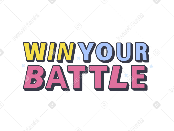lettering win your battle PNG, SVG