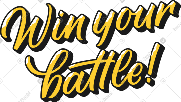 Lettering win your battle! PNG, SVG