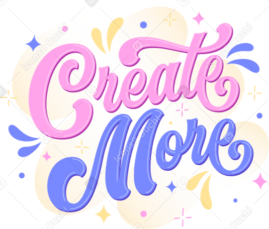 lettering create more with decorative elements text PNG, SVG