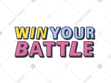 Lettering win your battle PNG, SVG