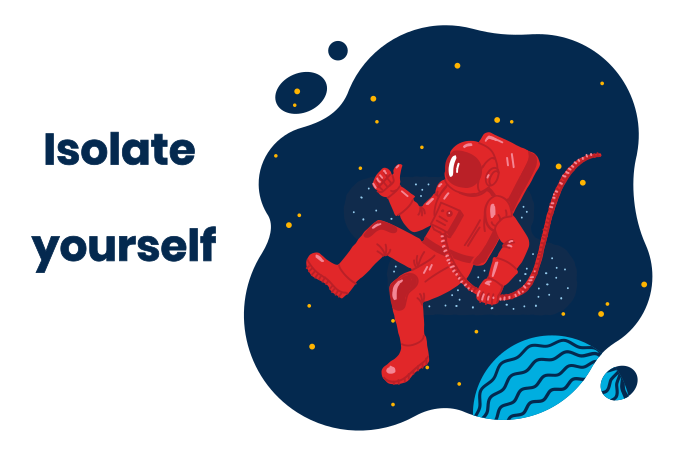Isolate yourself... in the space Illustration in PNG, SVG